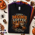 Tired Moms Coffee Club Halloween Shirt, Spooky Coffee Mom Tee