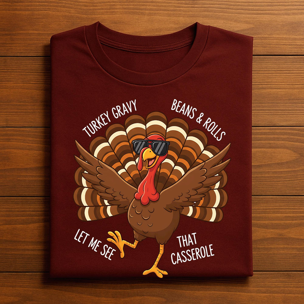 Turkey Gravy Beans and Rolls Casserole Shirt, Funny Thanksgiving Shirt, Thanksgiving for Women & Men and  Kids, Dancing Turkey Sweatshirt