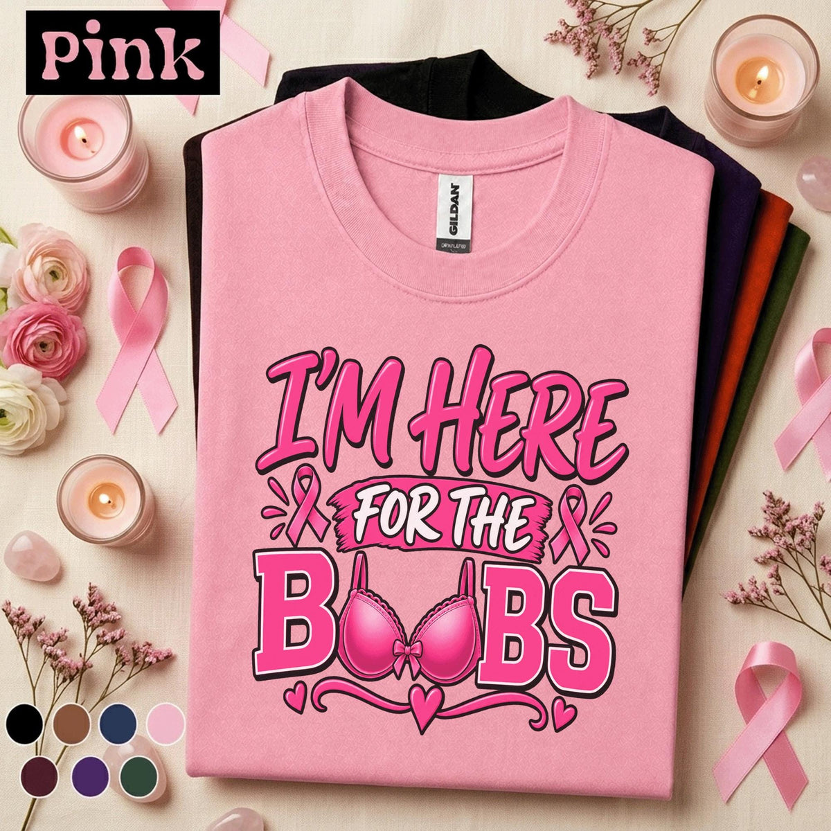 Breast Cancer Awareness Shirt, I'm Here for the Boobs Tee