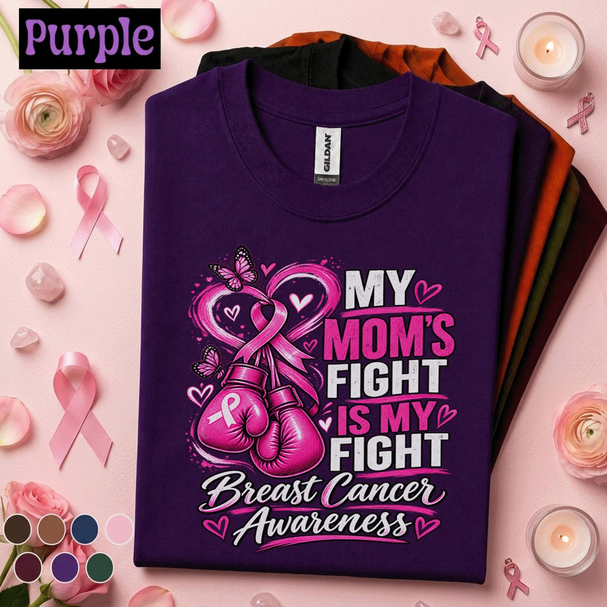 Breast Cancer Awareness Shirt, My Moms Fight Is My Fight Tee, Pink Ribbon Support Shirt, Mom Cancer Fighter Gift, October Pink Shirt