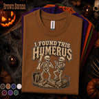 I Found This Humerus Halloween Shirt, Funny Orthopedic Nurse Tee, Skeleton Medical Pun Shirt, Spooky Healthcare Worker Gift for Nurses