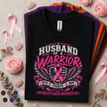 Husband of a Warrior Breast Cancer Awareness Shirt, Pink Ribbon Support Tee