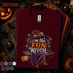 Fun Witch Halloween Shirt, Im The Fun Witch Tee, Funny Witch Costume Shirt, Spooky Season Tee, Cute Halloween Party Gift