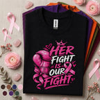 Breast Cancer Awareness Shirt, Her Fight Is Our Fight Tee