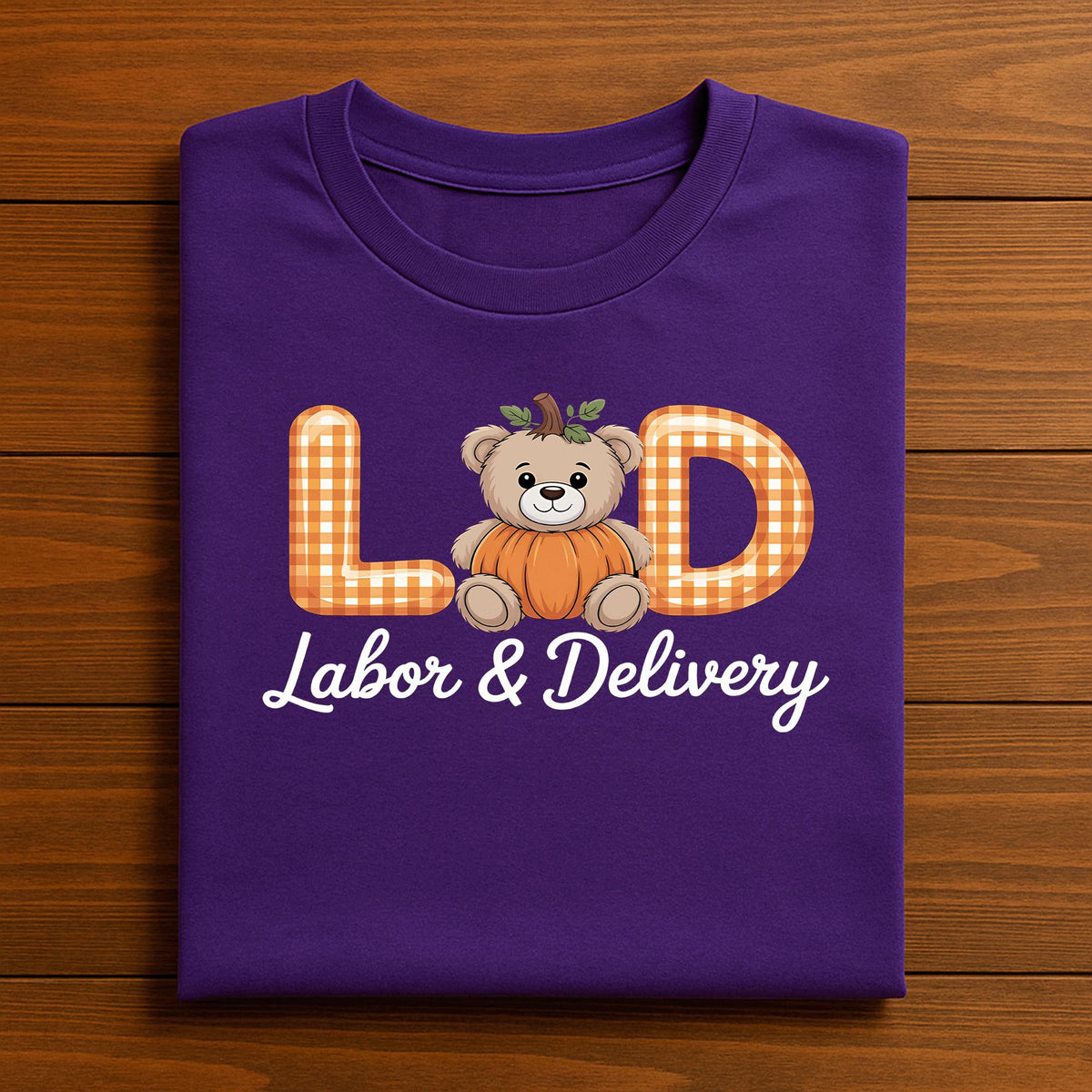 Labor and Delivery Shirt Pumpkin Bear LD Halloween OB Nurse Maternity Ward Gift Medical Hospital Staff Tee, Fall NICU Thanksgiving Nurse