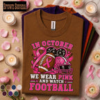Breast Cancer Awareness Football Shirt, In October We Wear Pink Tee, Football Mom Pink Ribbon Shirt, Game Day Support Squad Gift Women