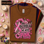 Breast Cancer Awareness Shirt, In October We Wear Pink Tee, Pink Ribbon Leopard Floral Shirt, Survivor Fighter Support Gift for Women