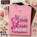 Breast Cancer Awareness Shirt, In Our Family No One Fights Alone Tee