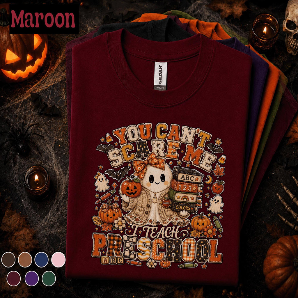 Preschool Teacher Halloween Shirt, You Cant Scare Me I Teach Preschool Tee, Cute Ghost Teacher Shirt, Spooky Classroom Fall Educator Gift