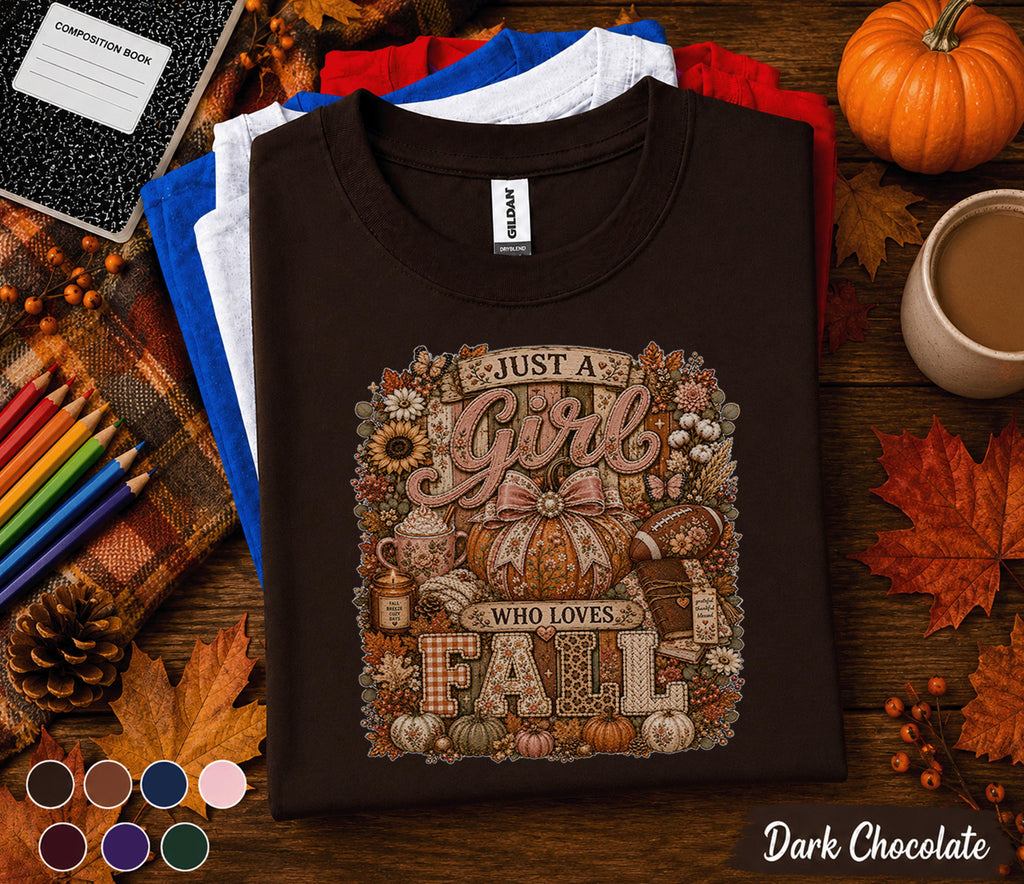 Just A Girl Who Loves Fall Shirt Cute Autumn Pumpkin Tee Coquette Fall Aesthetic Shirt Football Season Thanksgiving Gift