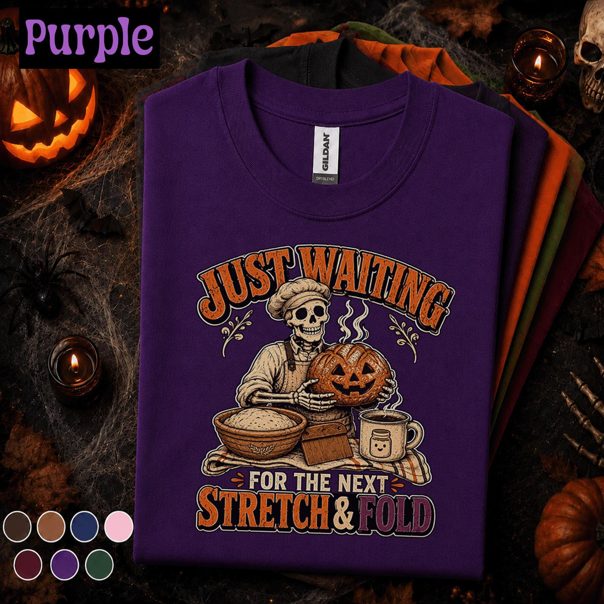 Funny Baker Halloween Shirt, Skeleton Baking Pumpkin Tee, Just Waiting for Next Stretch and Fold, Sourdough Baker Gift, Spooky Bread Tee