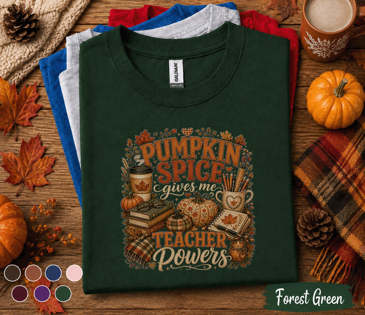 Pumpkin Spice Gives Me Teacher Powers Shirt, Fall Teacher Shirt, Autumn Classroom Tee, Pumpkin Spice Teacher Gift, Cozy Back to School Shirt