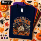 Just a Teacher Who Loves Halloween Shirt, Cute Ghost Teacher Tee, Spooky Pumpkin School Shirt, Retro Fall Classroom Halloween Gift