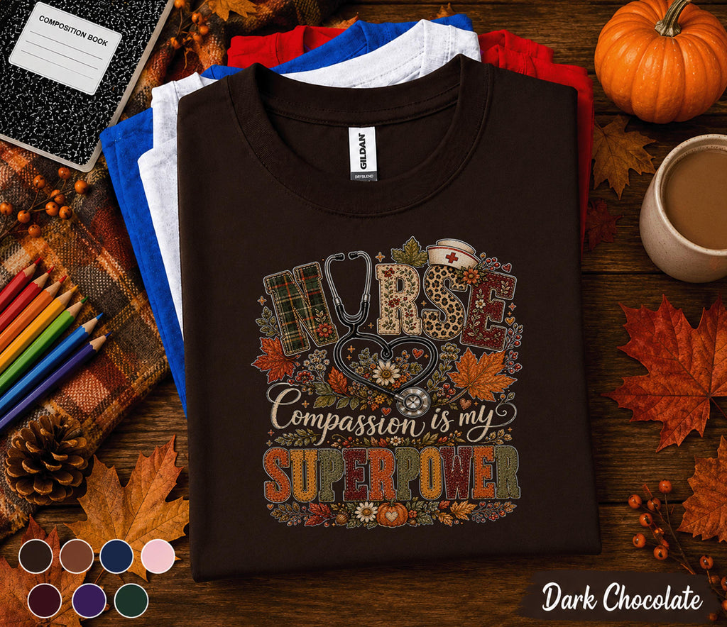 Nurse Compassion Is My Superpower Fall Shirt, Autumn Nurse Appreciation Tee, Pumpkin Nursing Shirt, Thanksgiving Nurse Gift