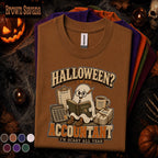Halloween Accountant Shirt, Funny Ghost Accounting Tee, Scary All Year CPA Gift, Bookkeeper Halloween Shirt, Spooky Finance Office Tee