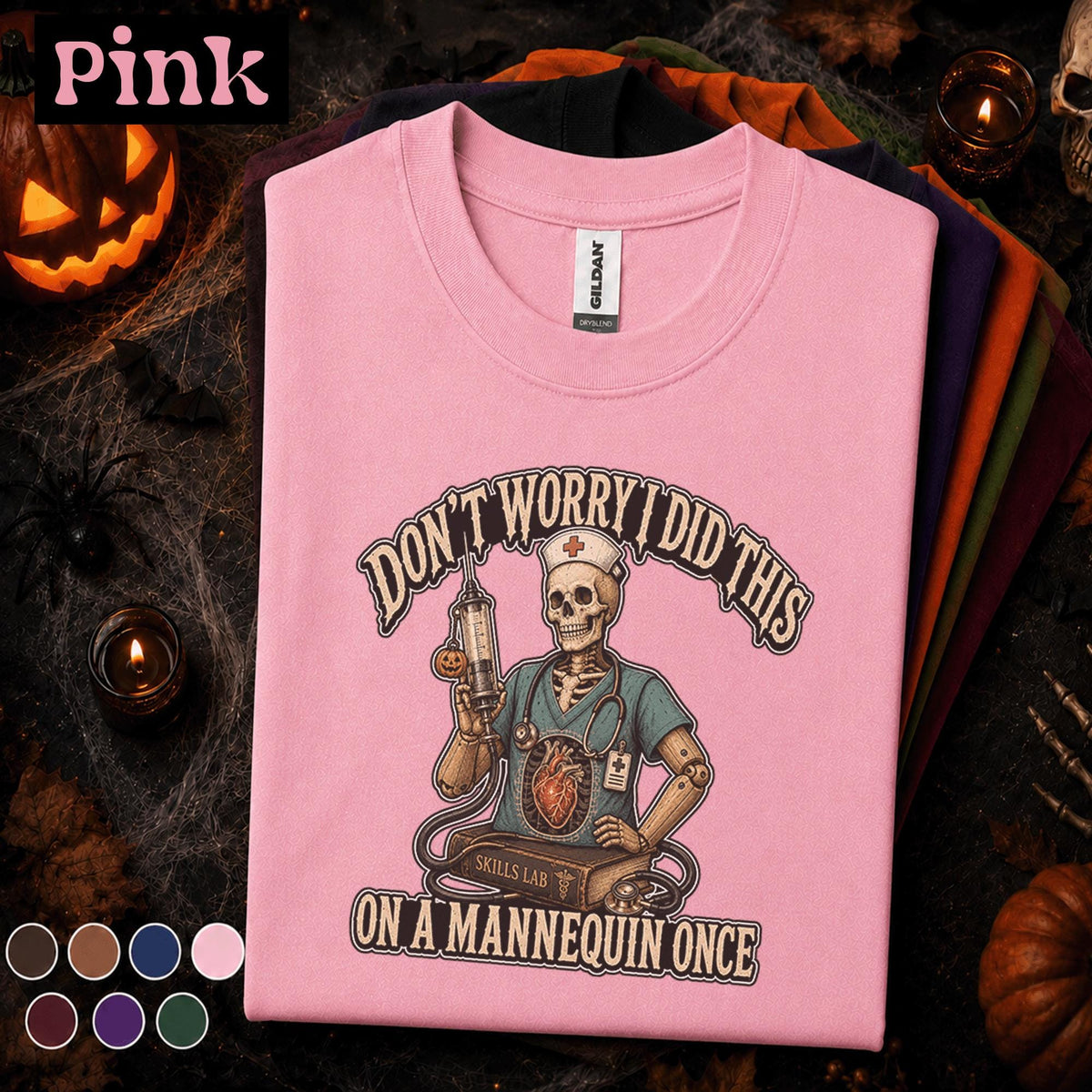 Funny Nurse Halloween Shirt, Nursing Student Skeleton Tee, Skills Lab Humor Shirt, Spooky Nurse Gift, Medical School Halloween T-Shirt