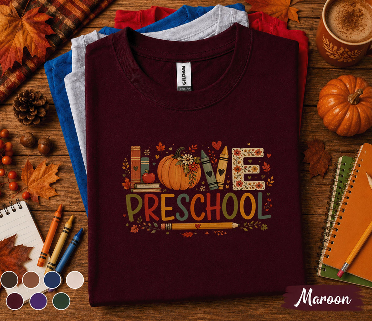 Love Preschool Teacher Shirt, Fall Preschool Pumpkin Tee, Cute Autumn Classroom, Back to School Teacher Gift T-Shirt
