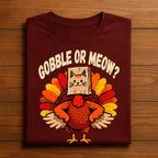 Gobble or Meow Thanksgiving Shirt, Funny Turkey Cat Costume Tee, Fall Humor Friendsgiving & Holiday Dinner,  Gift Thanksgiving Sweatshirt