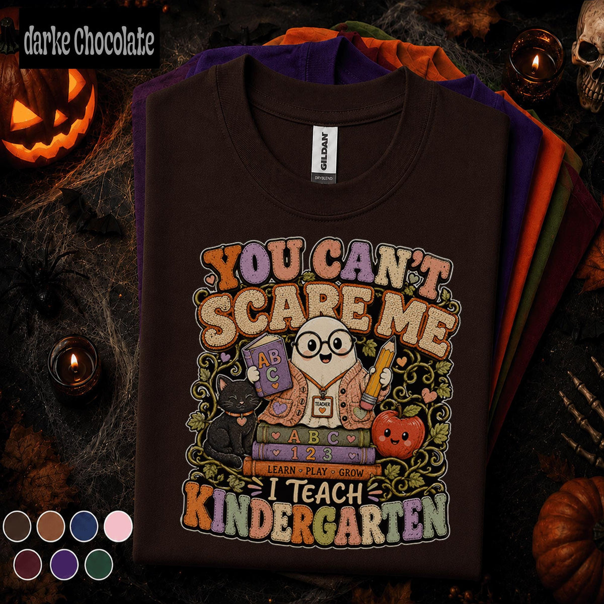 You Cant Scare Me I Teach Kindergarten Halloween Shirt, Funny Ghost Teacher Tee, Spooky Kindergarten Teacher Gift, Fall Classroom Tee