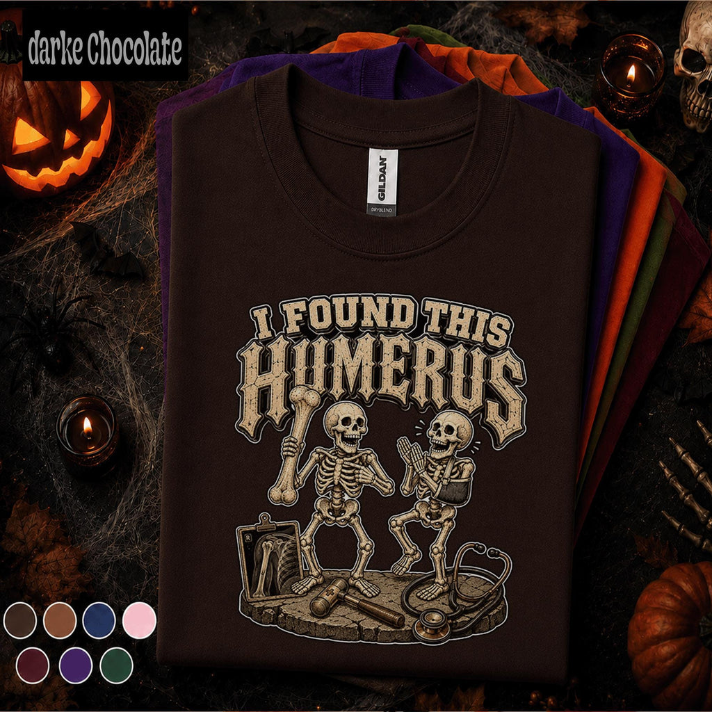I Found This Humerus Halloween Shirt, Funny Orthopedic Nurse Tee, Skeleton Medical Pun Shirt, Spooky Healthcare Worker Gift for Nurses