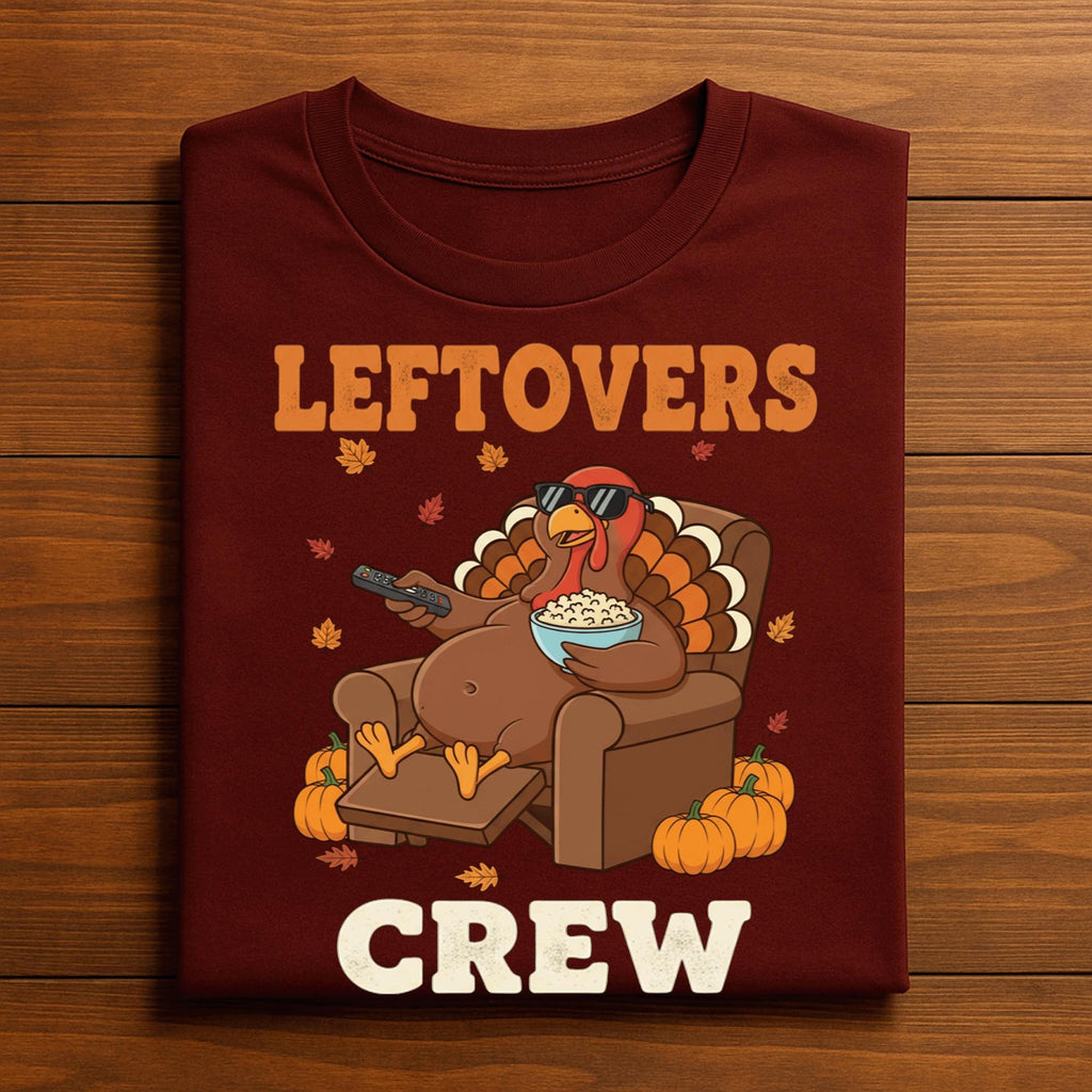 Leftovers Crew Funny Thanksgiving Turkey Shirt Humor Autumn Fall Feast Day Cute Turkey Tee Retro Family Holiday Tee, Thanksgiving Sweatshirt