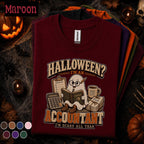 Halloween Accountant Shirt, Funny Ghost Accounting Tee, Scary All Year CPA Gift, Bookkeeper Halloween Shirt, Spooky Finance Office Tee