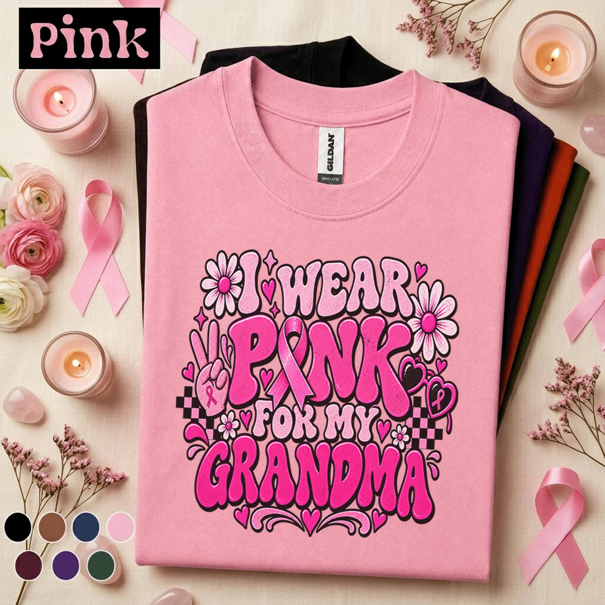 Breast Cancer Awareness Shirt, I Wear Pink for My Grandma Tee