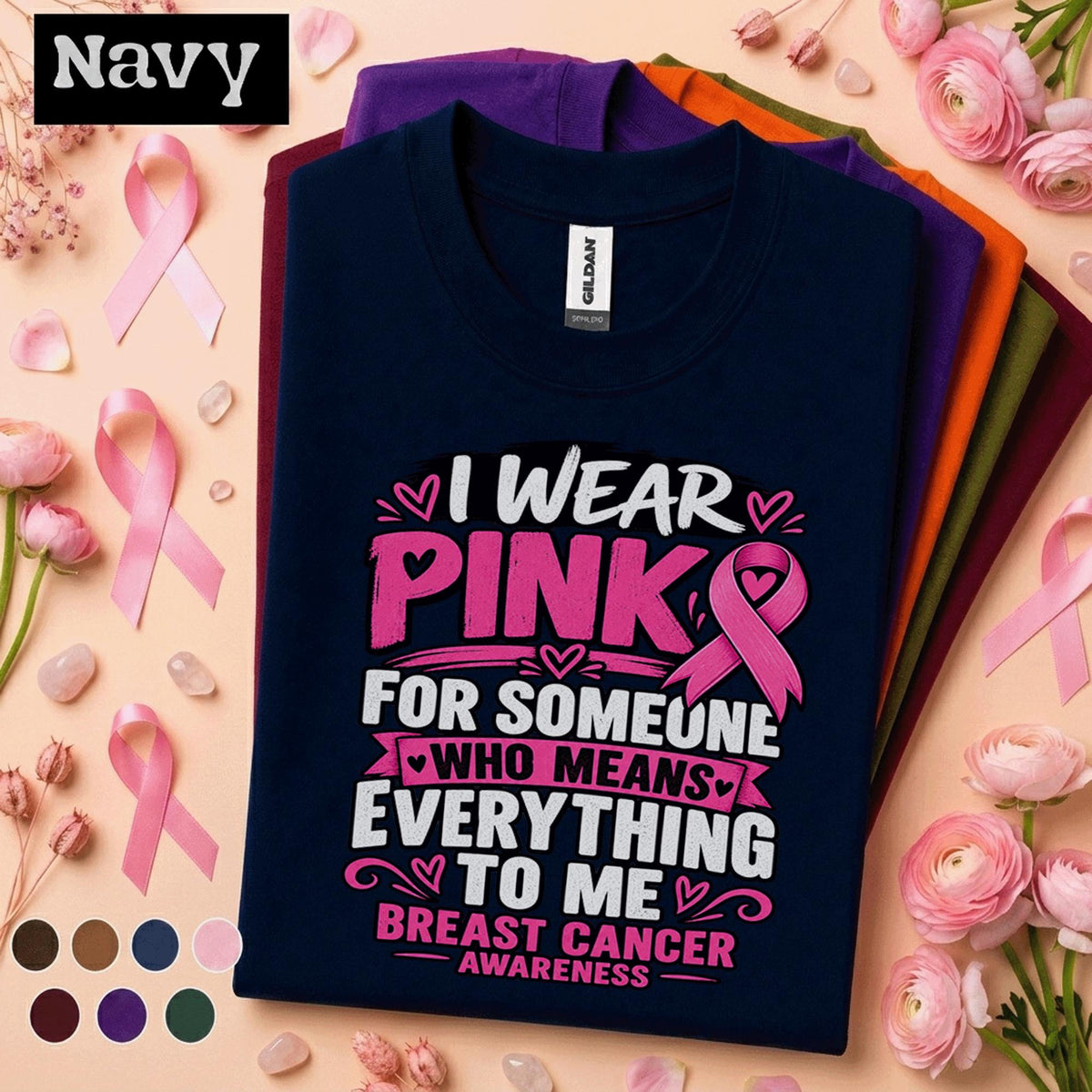 Breast Cancer Awareness Shirt, I Wear Pink for Someone I Love Tee, Pink Ribbon Support Shirt, October Awareness Gift for Family Women