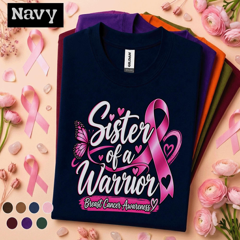 Breast Cancer Awareness Shirt, Sister of a Warrior Tee, Pink Ribbon Support Shirt, Breast Cancer Fighter Gift, October Pink Out Shirt
