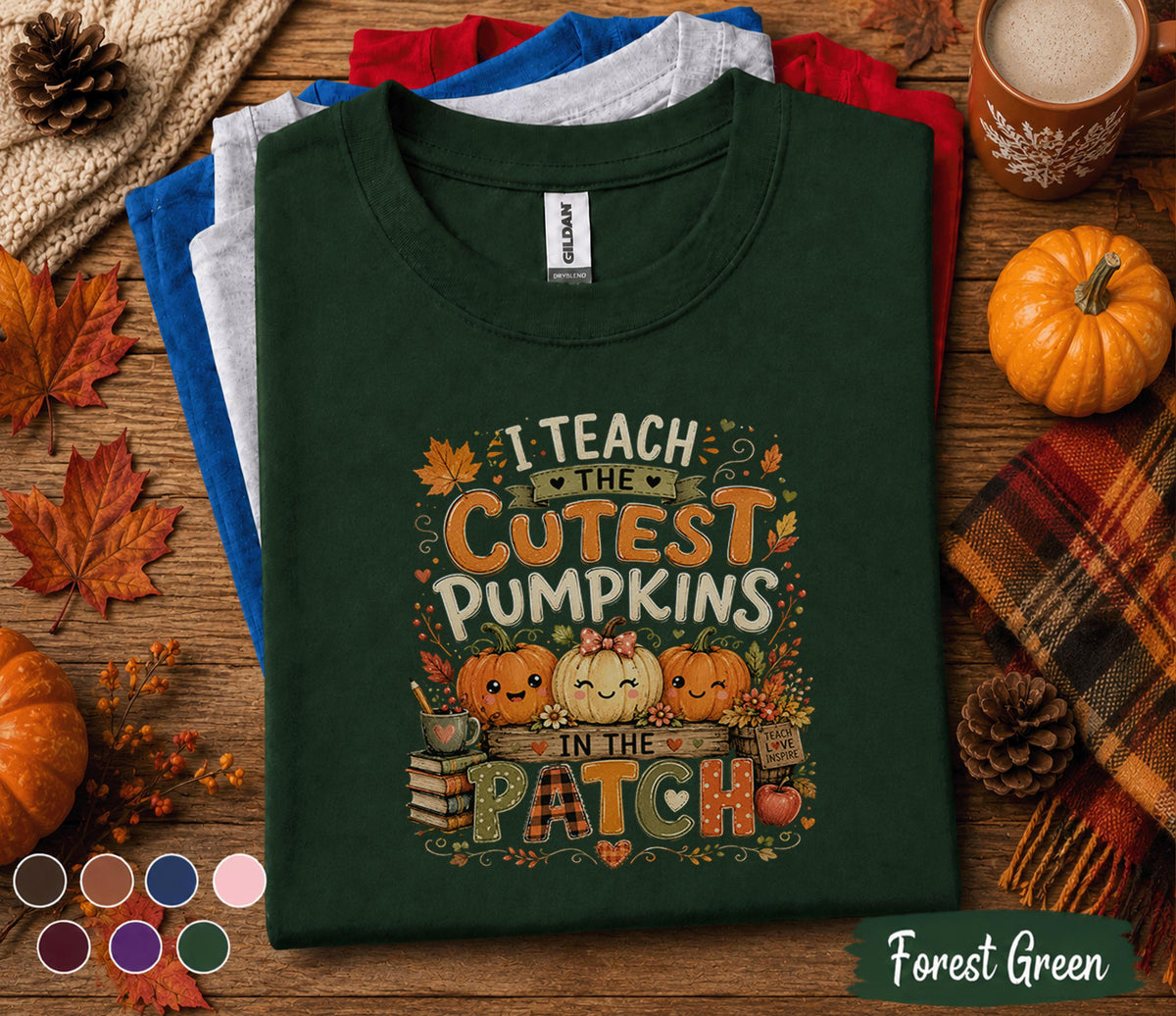 I Teach the Cutest Pumpkins in the Patch Shirt, Fall Teacher Pumpkin Tee, Cute Autumn Classroom, Thanksgiving Teacher Gift T-Shirt