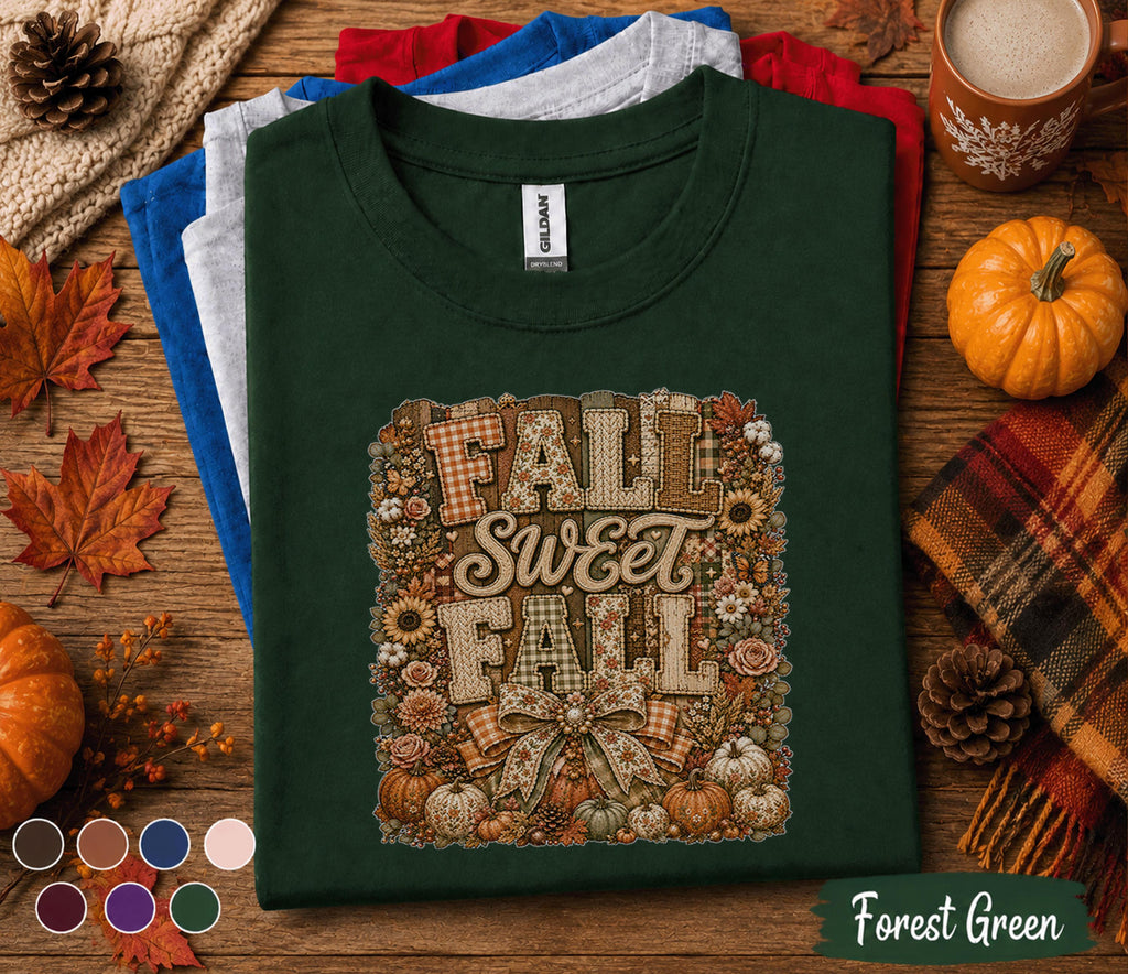 Fall Sweet Fall Shirt, Cozy Autumn Graphic Tee, Pumpkin Patch Shirt, Thanksgiving Shirt, Rustic Fall Leaves Tee, Cute Fall Outfit Gift