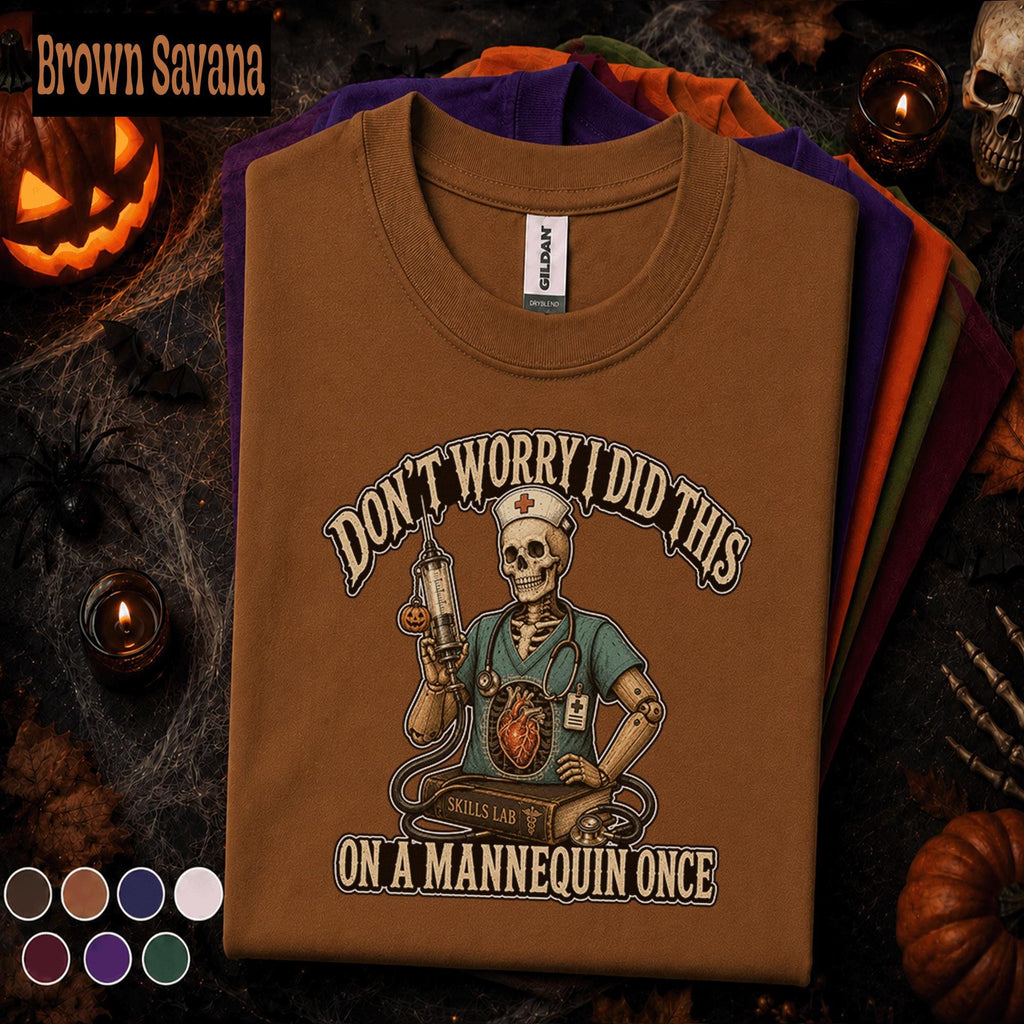 Funny Nurse Halloween Shirt, Nursing Student Skeleton Tee, Skills Lab Humor Shirt, Spooky Nurse Gift, Medical School Halloween T-Shirt