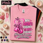 Breast Cancer Awareness Shirt, My Moms Fight Is My Fight Tee