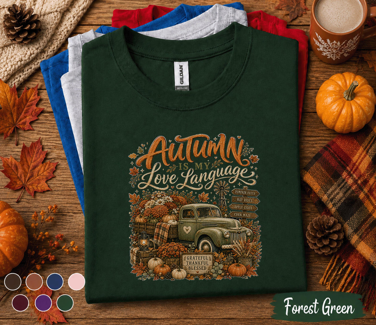 Autumn Is My Love Language Shirt, Vintage Fall Truck Pumpkin Patch Tee, Cozy Harvest T-Shirt, Thanksgiving Autumn Lover Gift, Fall Outfit