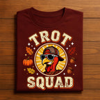 Run Turkey Running Turkey Trot Squad Shirt Family Thanksgiving Tee, Gift Friends Thanksgiving Sweatshirt