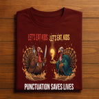 Lets Eat Kids Punctuation Funny Thanksgiving Teacher Turkey, Funny Teacher Thanksgiving Kids Grammar Teacher Sweatshirt, Teacher turkey