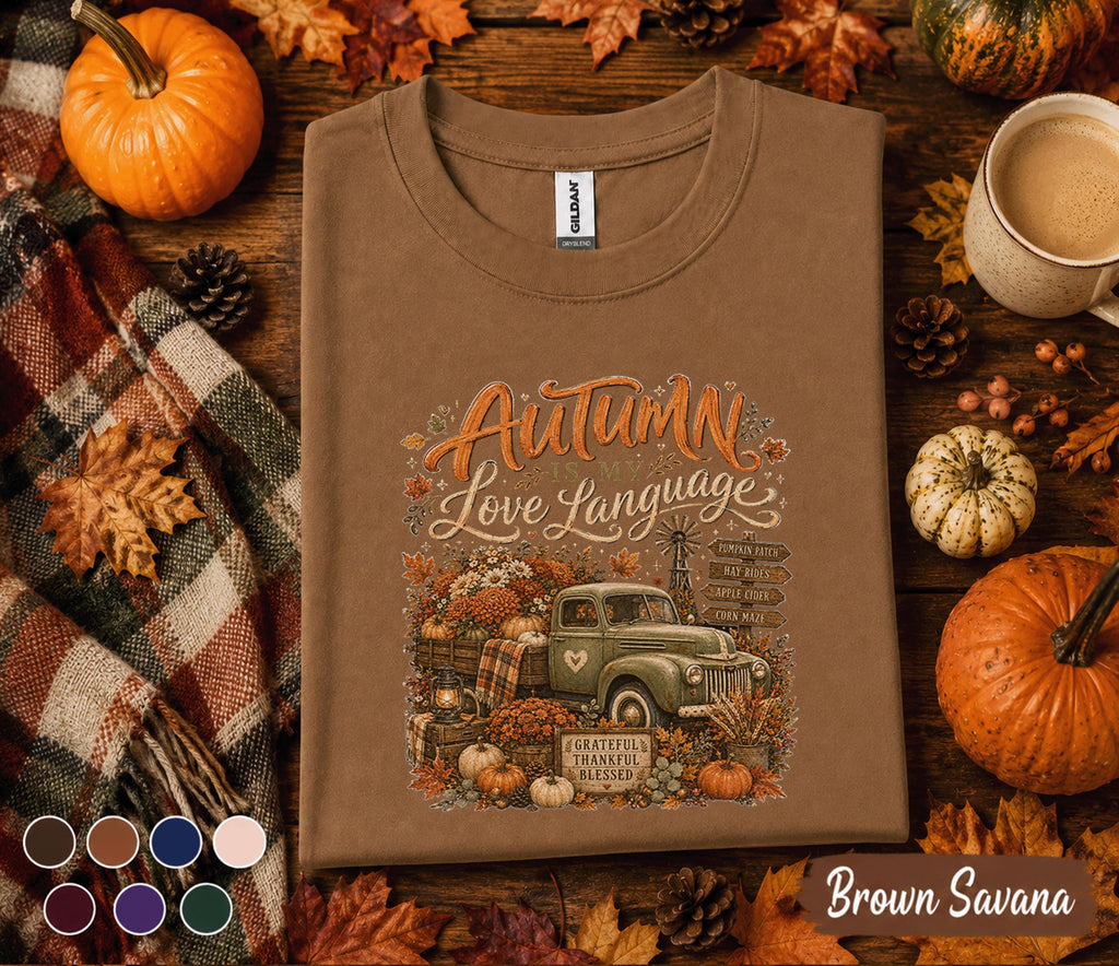 Autumn Is My Love Language Shirt, Vintage Fall Truck Pumpkin Patch Tee, Cozy Harvest T-Shirt, Thanksgiving Autumn Lover Gift, Fall Outfit