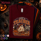 Just a Teacher Who Loves Halloween Shirt, Cute Ghost Teacher Tee, Spooky Pumpkin School Shirt, Retro Fall Classroom Halloween Gift