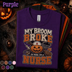 My Broom Broke So Now I'm a Nurse Halloween Shirt, Funny Nurse Pumpkin Tee, Spooky RN Gift, Nursing Humor Shirt, Healthcare Halloween Tee