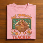 One Thankful Teacher Thanksgiving Shirt Autumn Pumpkin Leaves Cute Fall Outfit Tee, Gift Teacher Thanksgiving Sweatshirt, Teach Thanksgiving