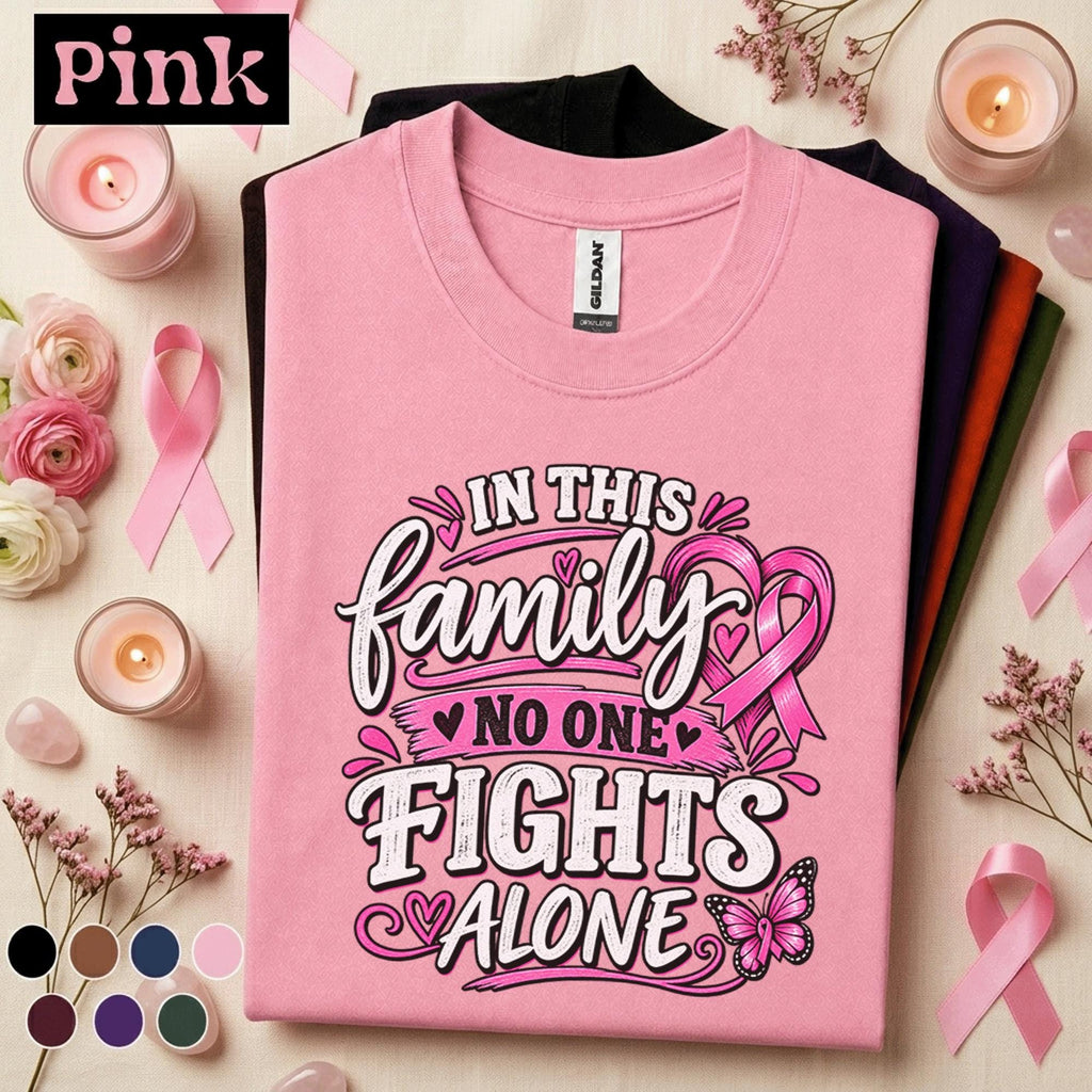 Breast Cancer Awareness Shirt, No One Fights Alone Tee, Pink Ribbon Family Support Shirt, Cancer Fighter Gift, October Pink Out Tee