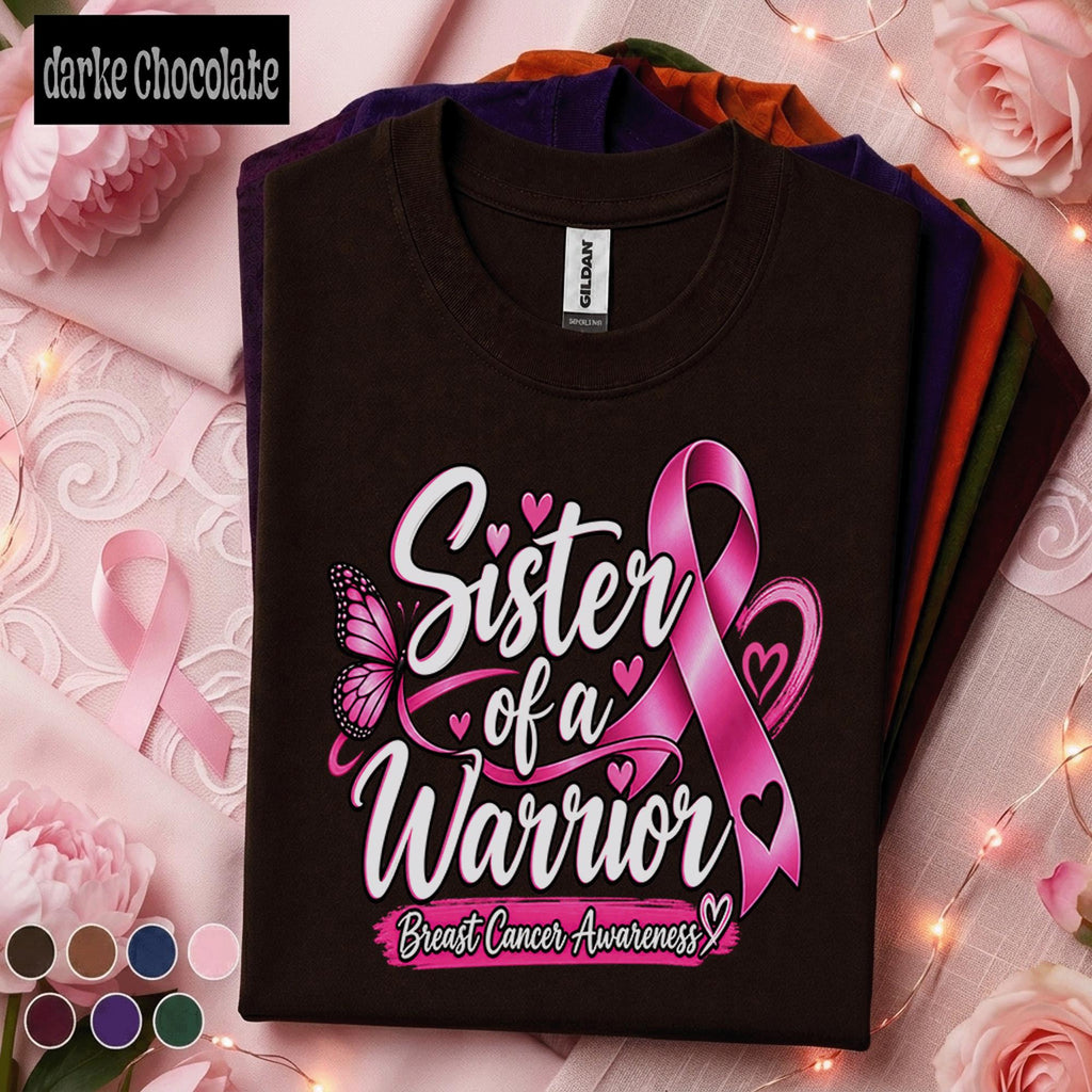 Breast Cancer Awareness Shirt, Sister of a Warrior Tee, Pink Ribbon Support Shirt, Breast Cancer Fighter Gift, October Pink Out Shirt