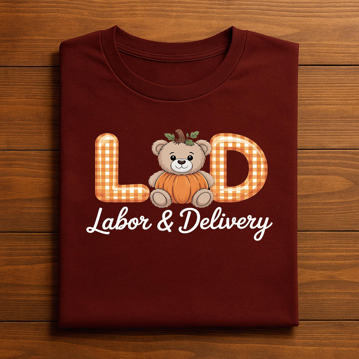 Labor and Delivery Shirt Pumpkin Bear LD Halloween OB Nurse Maternity Ward Gift Medical Hospital Staff Tee, Fall NICU Thanksgiving Nurse