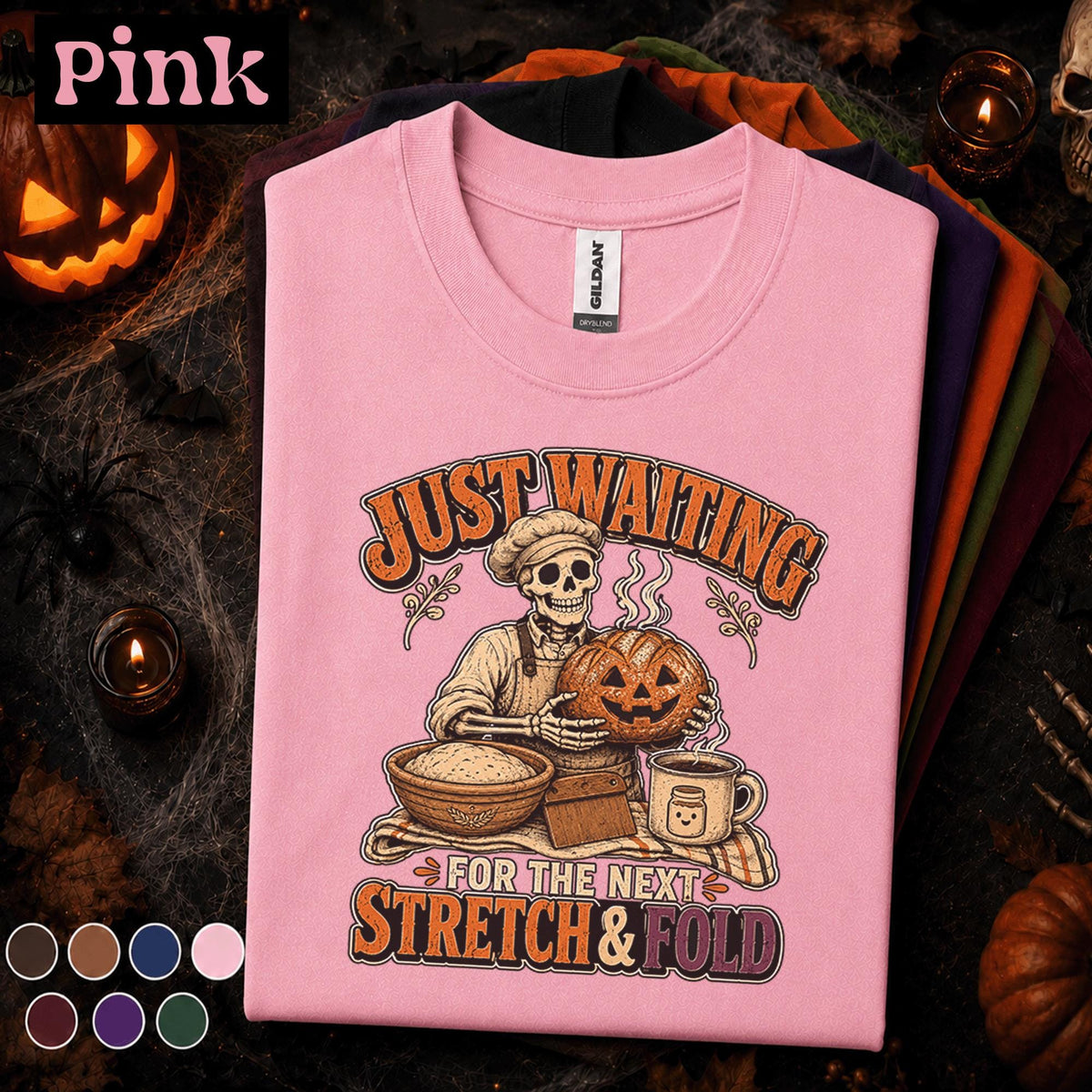 Funny Baker Halloween Shirt, Skeleton Baking Pumpkin Tee, Just Waiting for Next Stretch and Fold, Sourdough Baker Gift, Spooky Bread Tee