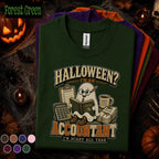 Halloween Accountant Shirt, Funny Ghost Accounting Tee, Scary All Year CPA Gift, Bookkeeper Halloween Shirt, Spooky Finance Office Tee