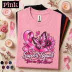Breast Cancer Awareness Shirt, Support Squad Pink Ribbon Tee, You Are Not Alone Shirt, Butterfly Cancer Fighter Support Gift for Women
