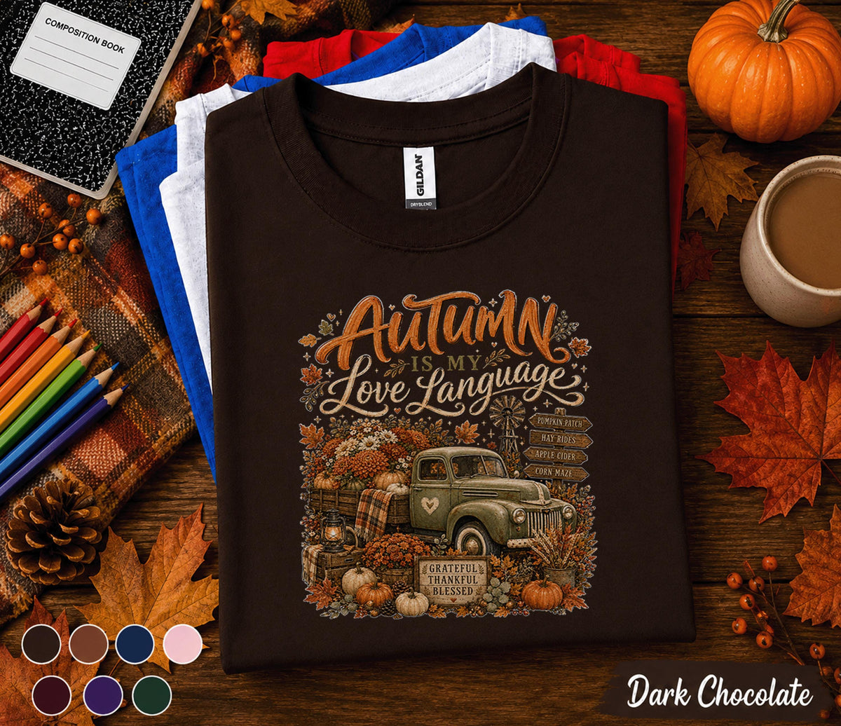 Autumn Is My Love Language Shirt, Vintage Fall Truck Pumpkin Patch Tee, Cozy Harvest T-Shirt, Thanksgiving Autumn Lover Gift, Fall Outfit