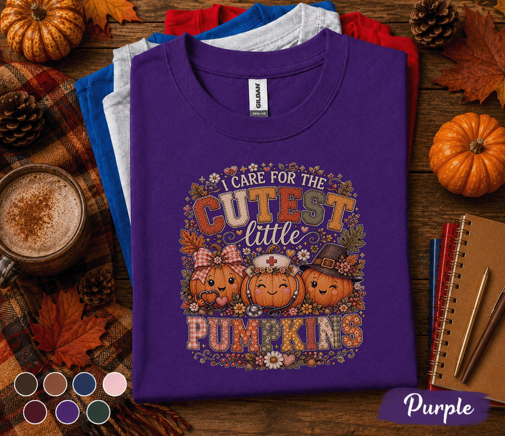 I Care for the Cutest Little Pumpkins Shirt, Pediatric Nurse Fall Shirt, Cute Nurse Pumpkin Tee, RN CNA NICU Healthcare Worker Autumn Gift