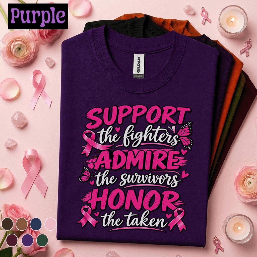 Breast Cancer Awareness Shirt, Support the Fighters Tee, Admire Survivors Pink Ribbon Shirt, Honor the Taken October Awareness Gift Tee