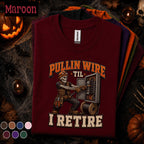 Electrician Halloween Shirt, Pullin Wire Til I Retire Tee, Funny Skeleton Electrician Gift, Spooky Electrical Worker Halloween T-Shirt